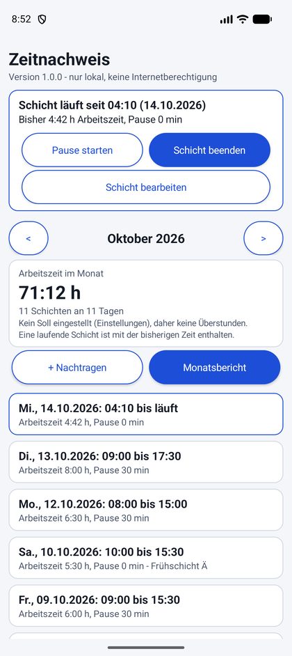 Bildschirmfoto von Zeitnachweis: Laufende Schicht und Monatsübersicht